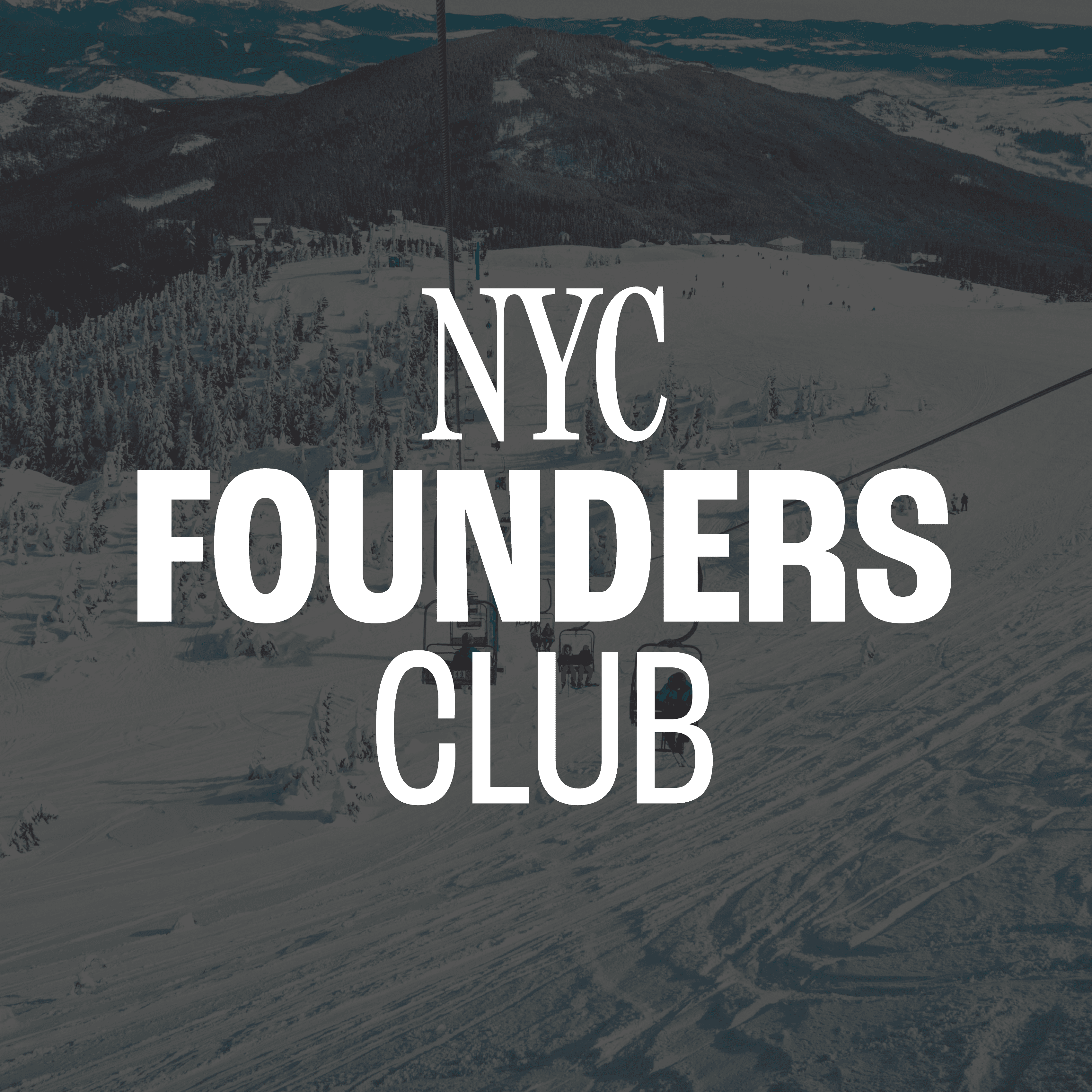 NY(SKI): Founder & Friends Ski Retreat (Volume 3)